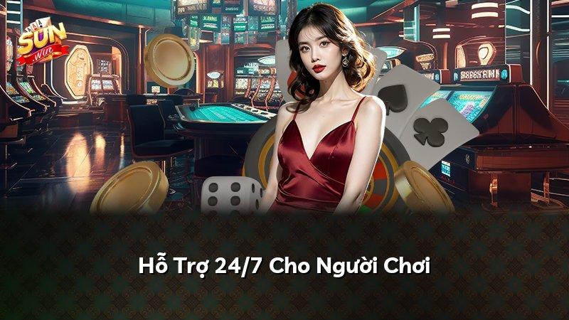 Hỗ Trợ 24/7 Cho Người Chơi